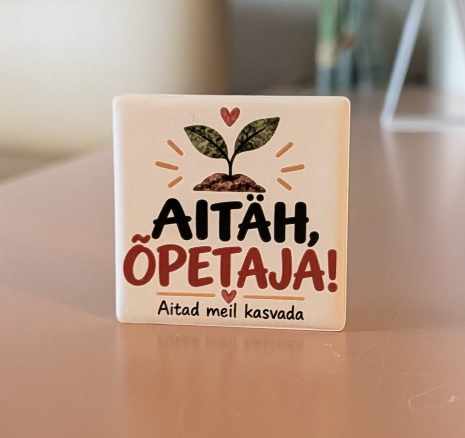 Aitäh, õpetaja!