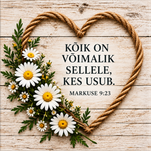 Kõik on võimalik sellele, kes usub