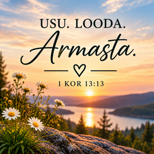 Usu. Looda. Armasta.